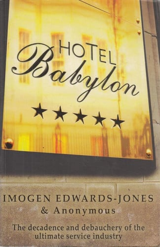 Hotel Babylon by Imogen Edwards-Jones #1