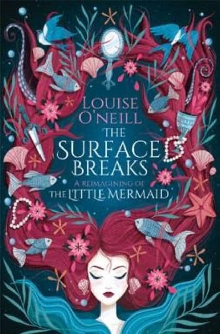 The Surface Breaks by Louise O'Neill