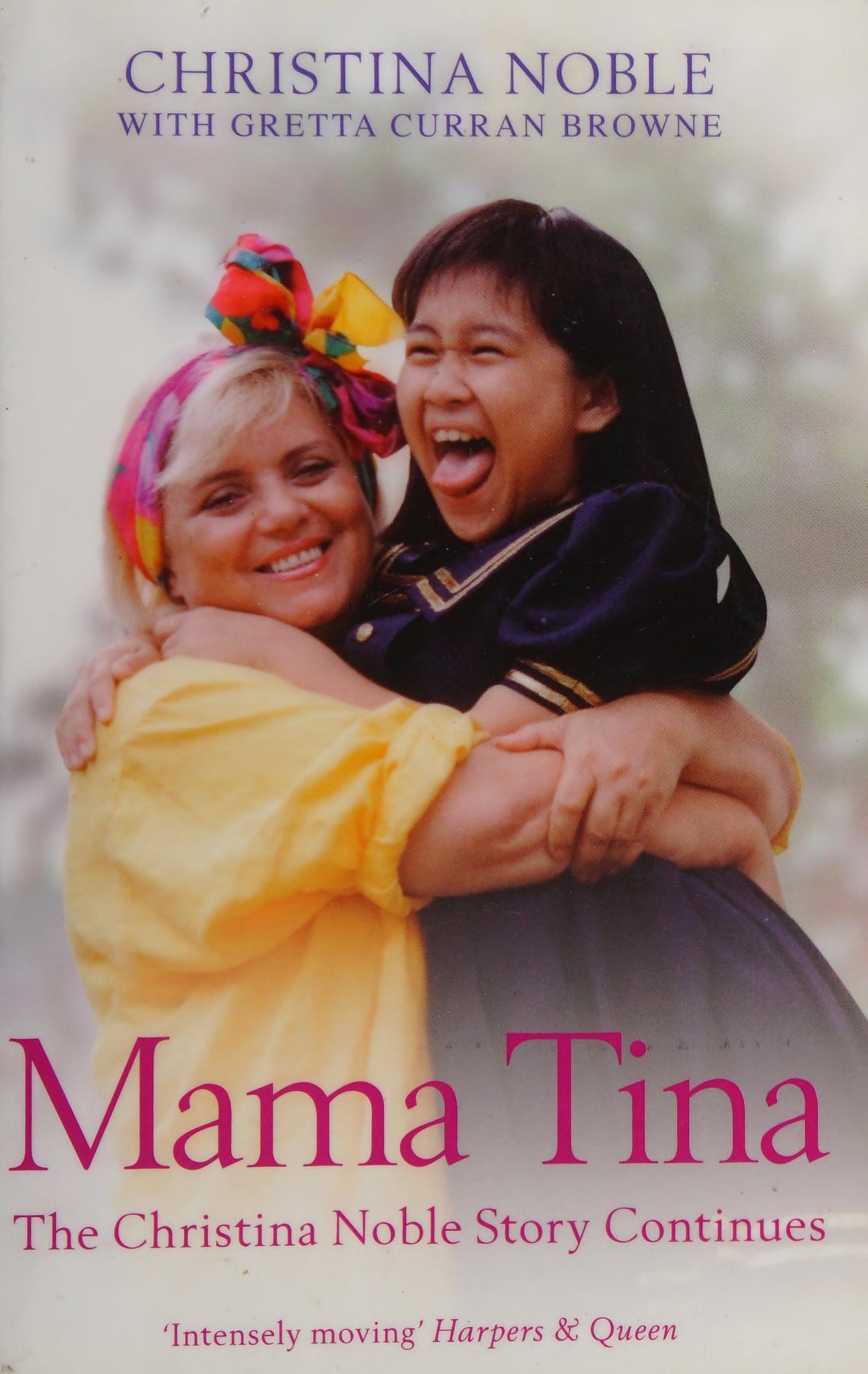Mama Tina  by Christina Noble,Gretta Curran Browne