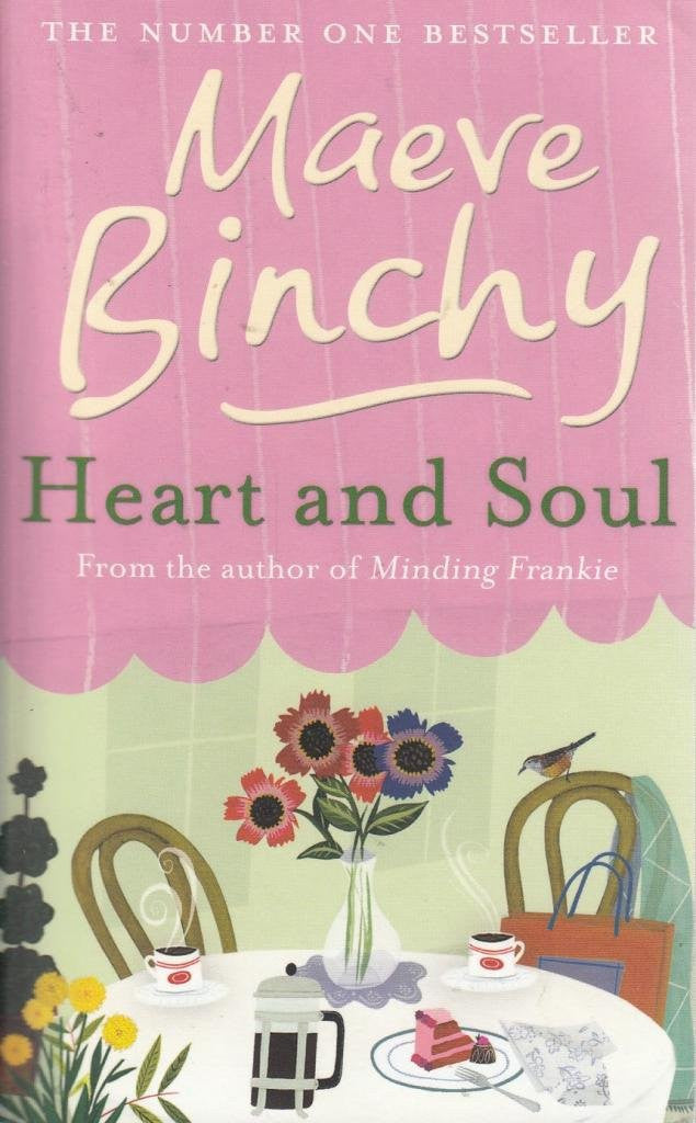 Heart and Soul by Maeve Binchy
