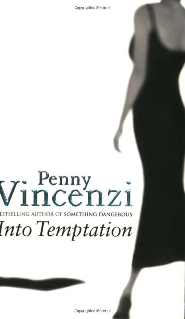 Into Temptation, Penny Vincenzi
