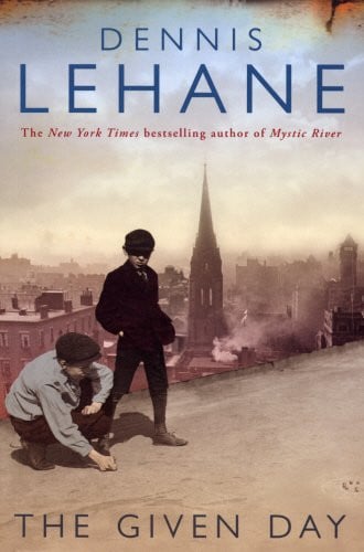 The Given Day door Dennis Lehane (Coughlin #1)