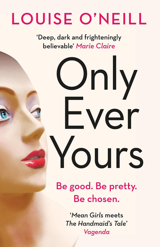 Only Ever Yours by Louise O'Neill