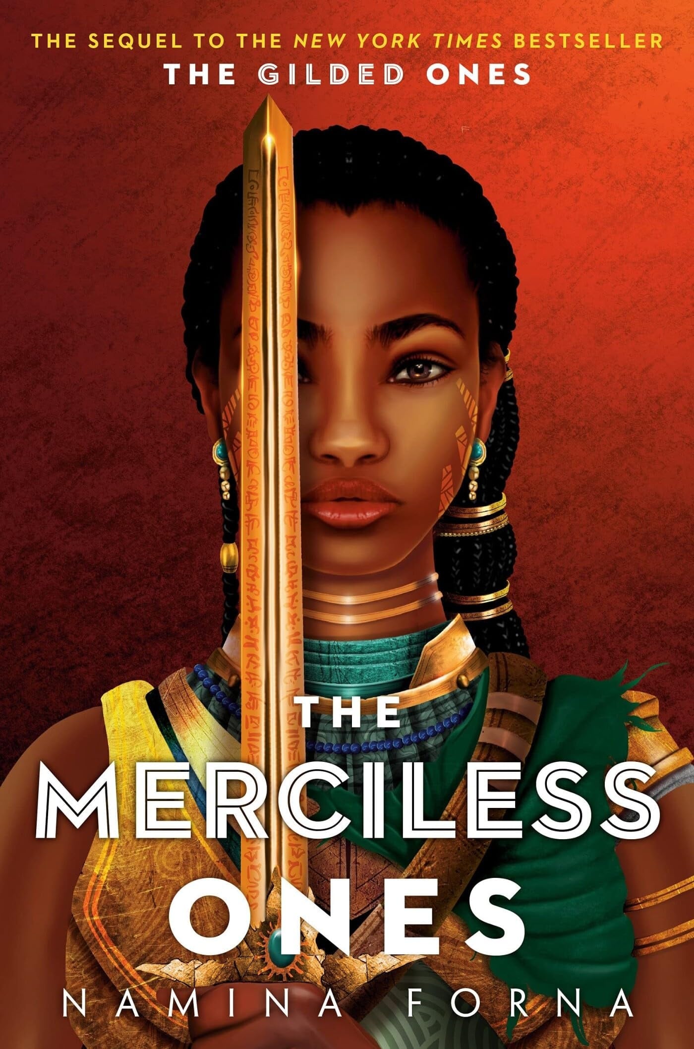 The Gilded Ones 02: The Merciless Ones by Namina Forna