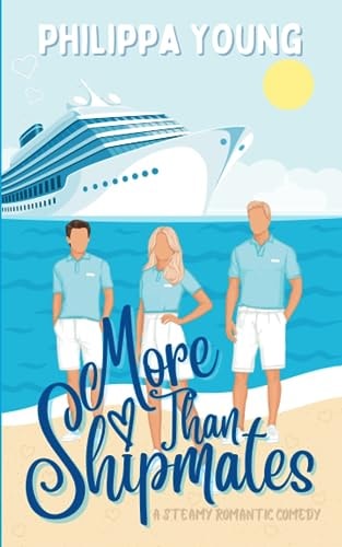 More Than Shipmates (Below Deck) by Philippa Young