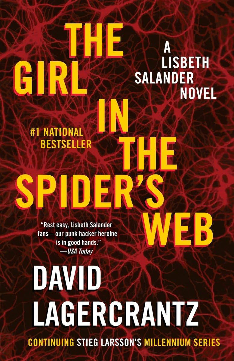 The Girl in the Spider's Web, continuing Stieg Larsson's Millennium Series by David Lagercrantz