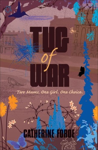 Tug of War by Catherine Forde