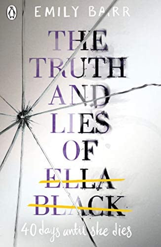 De waarheid en leugens van Ella Black door Emily Barr