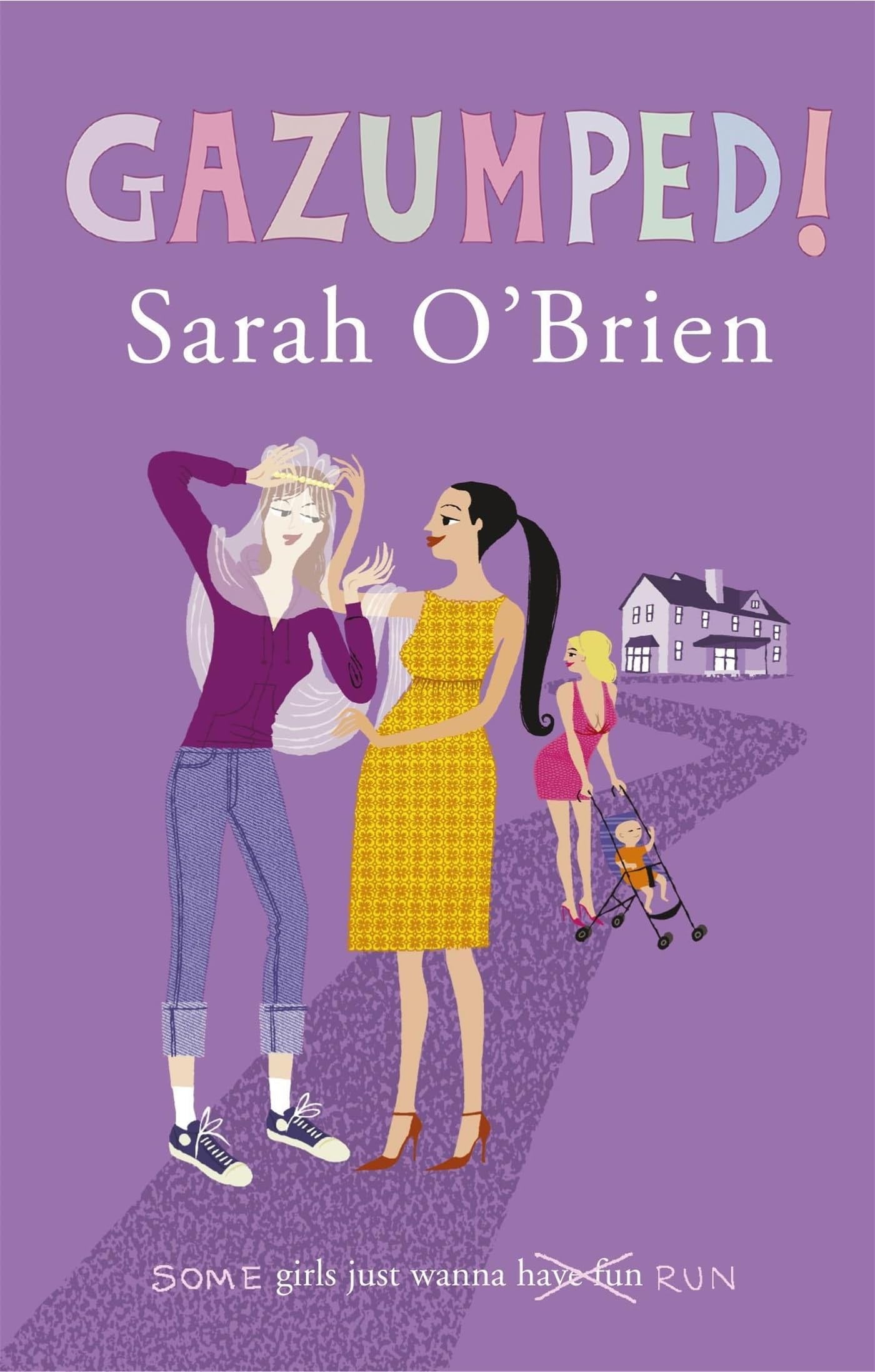 Gazumped! by Sarah O'Brien