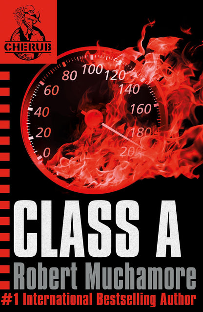 Class A by Robert Muchamore (Cherub #2)