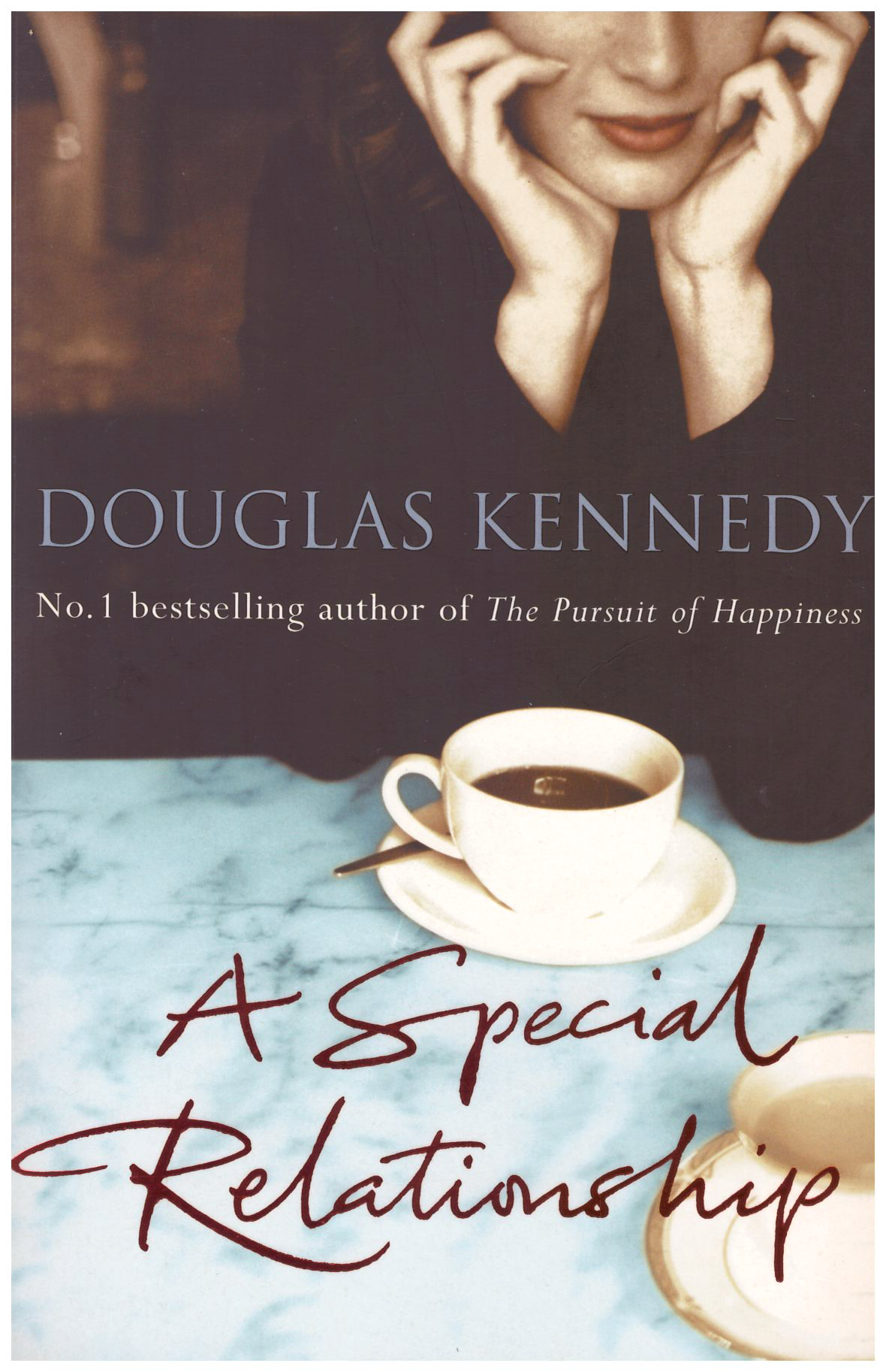 A Special Relationship by Douglas Kennedy