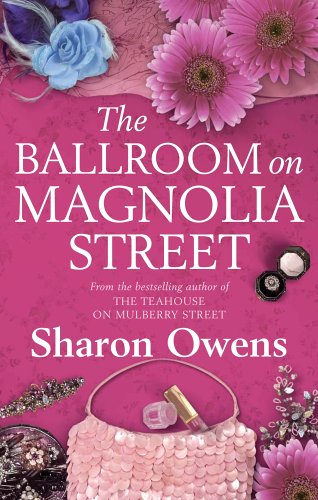 The Ballroom on Magnolia Street by Sharon Owens