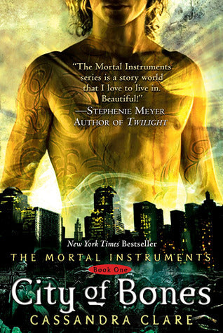 City of Bones by Cassandra Clare (The Mortal Instruments #1)