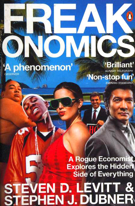 Freakonomics by Steven D. Levitt,Stephen J. Dubner #1