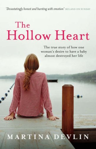 The Hollow Heart by Martina Devlin
