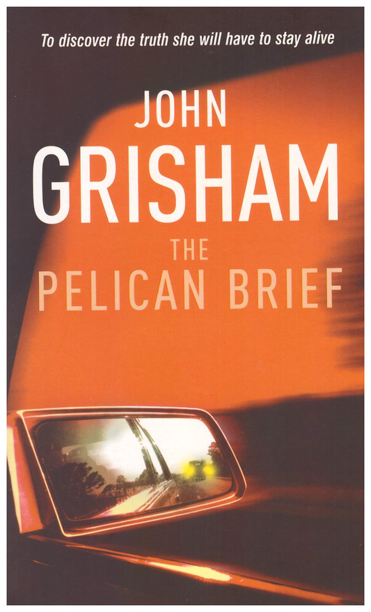 The Pelican Brief by John Grisham