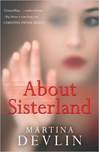 About Sisterland by Martina Devlin