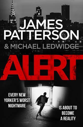 Alert by James Patterson (Michael Bennett #8)