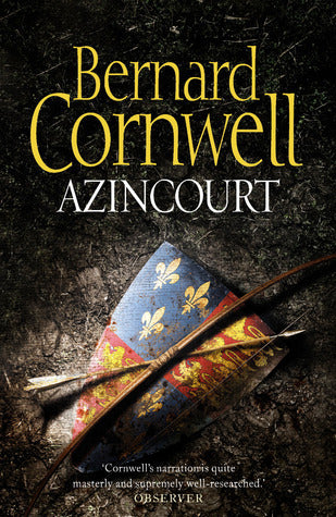Azincourt door Bernard Cornwell