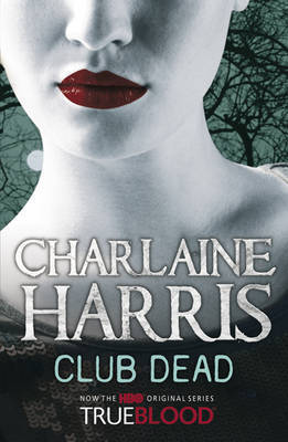 Sookie Stackhouse series #1-3 by Charlaine Harris