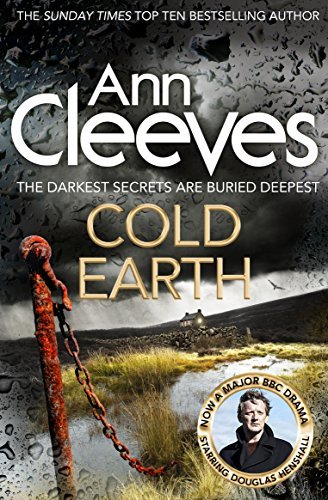 Cold Earth by Ann Cleeves (Shetland #7)