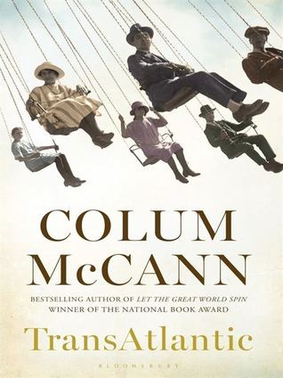 TransAtlantisch door Colum McCann