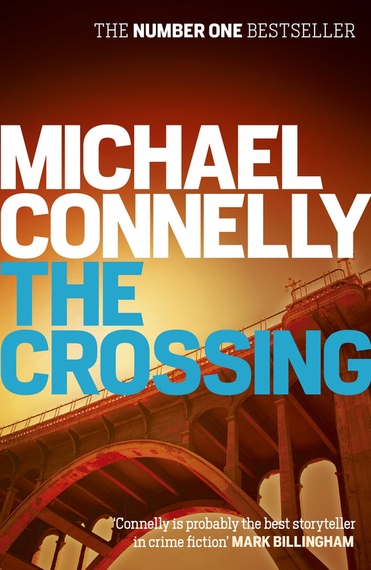 The Crossing by Michael Connelly (Harry Bosch #18)