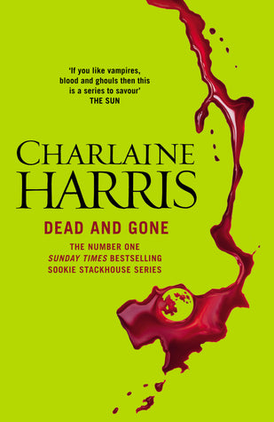 Dead and Gone by Charlaine Harris (Sookie Stackhouse #9)