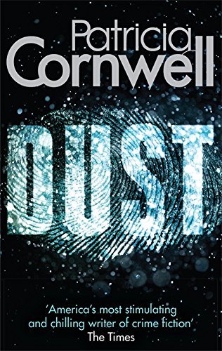 Dust by Patricia Cornwell