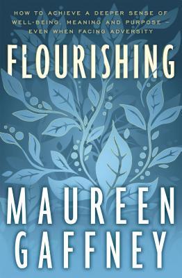 Flourishing by Maureen Gaffney