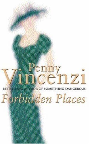 Forbidden Places by Penny Vincenzi