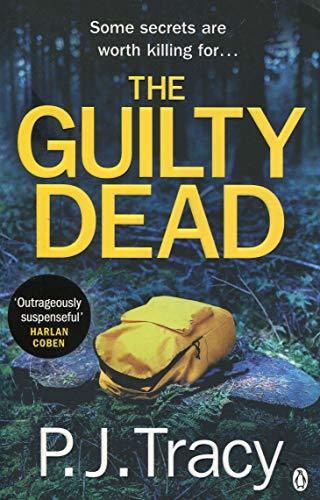 The Guilty Dead by P.J. Tracy (Monkeewrench #9)