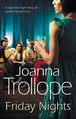 Friday Nights by Joanna Trollope