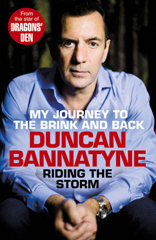 Riding the Storm door Duncan Bannatyne