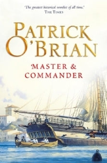 Master and Commander by Patrick O'Brian (Aubrey & Maturin #1)