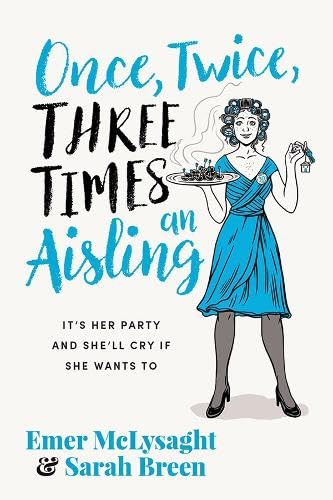 The popular Aisling comedic fiction series by Irish authors Emer McLysaght and Sarah Breen