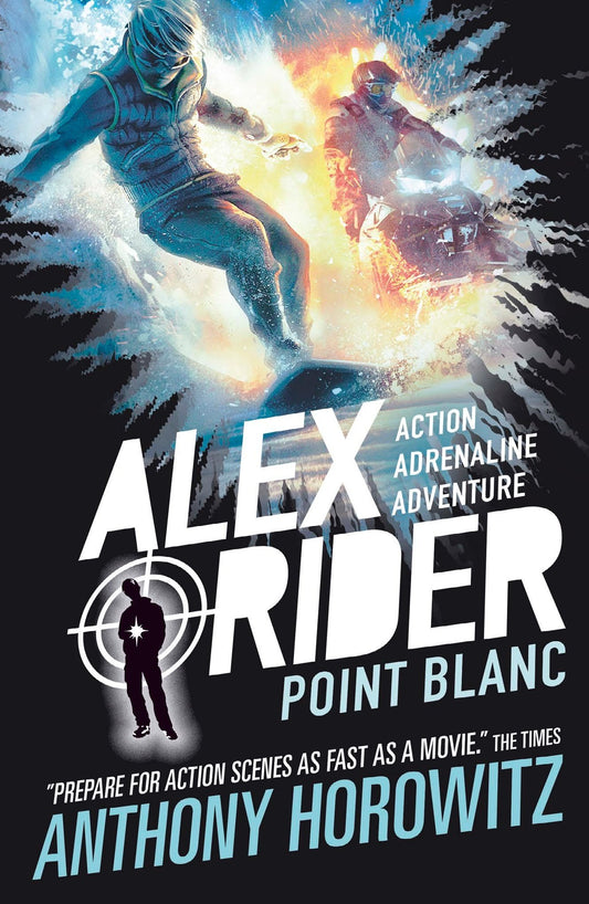 Point Blanc by Anthony Horowitz: Alex Rider 2