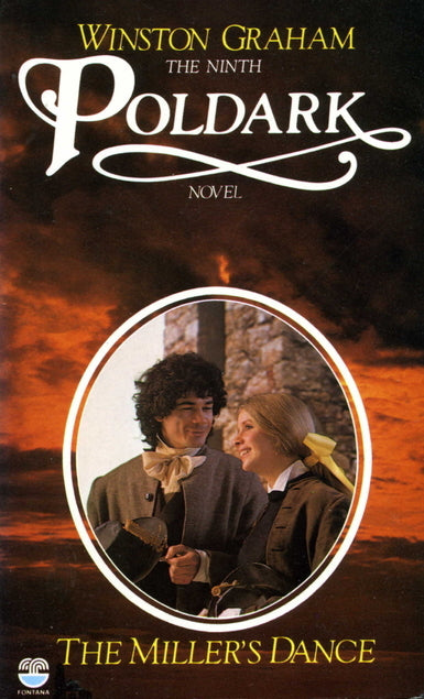 The Miller's Dance A Novel of Cornwall, 1812-1813 by Winston Graham
