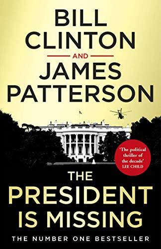 De President is Vermist door Bill Clinton, James Patterson