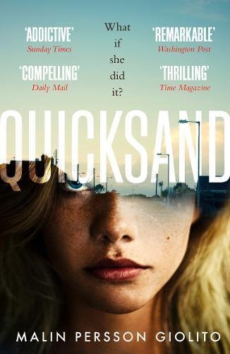 Quicksand door Malin Persson Giolito