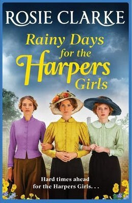 Rainy Days for the Harpers Girls by Rosie Clarke (Harpers Emporium #3)