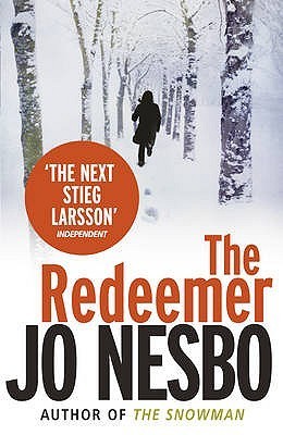 The Redeemer by Jo Nesbø (Harry Hole #6)