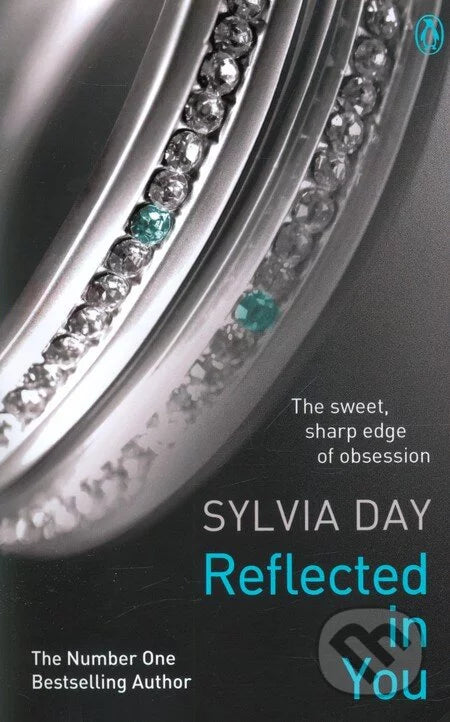 Reflected in You by Sylvia Day