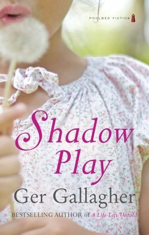 Shadow Play by Ger Gallagher
