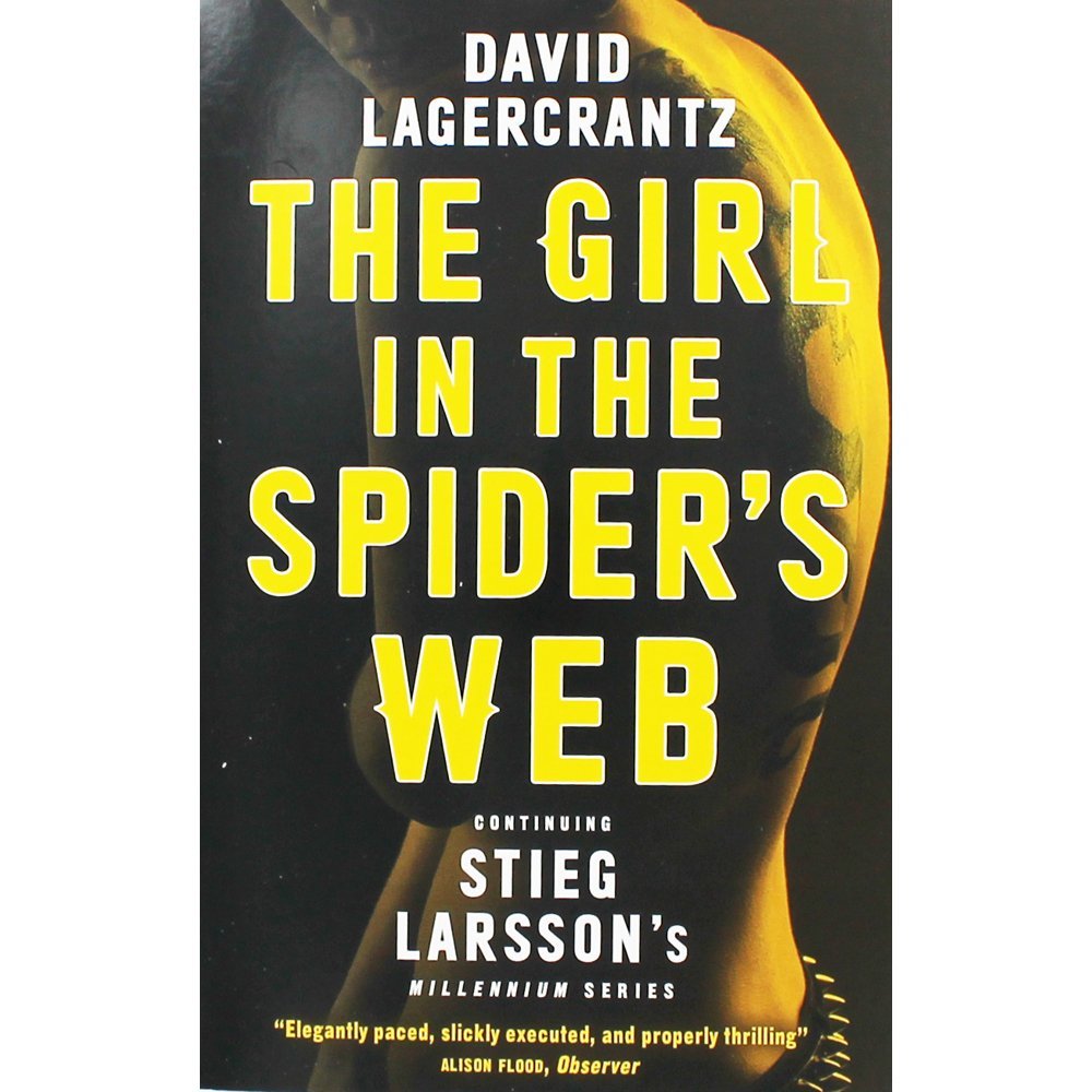 The Girl in The Spiders Web by David Lagercrantz (Millennium #4)