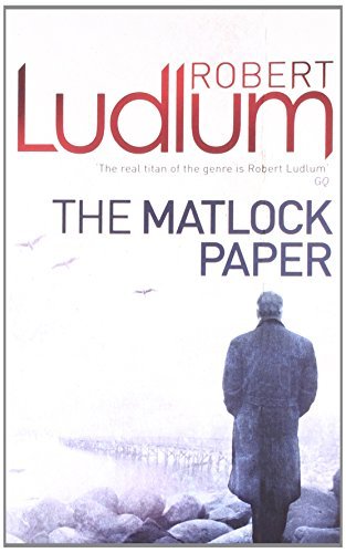 The Matlock Paper by Robert Ludlum