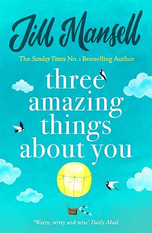 Drie fantastische dingen over jou door Jill Mansell